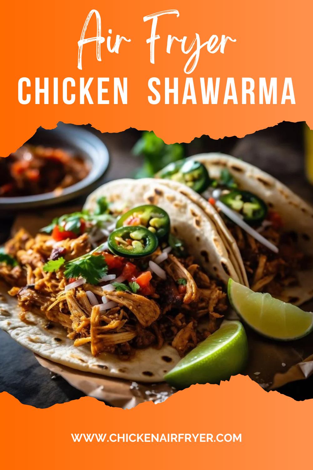 Air Fryer Chicken Shawarma